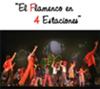 Cuatro Estaciones de Flamenco