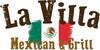 La Villa Mexican & Grill